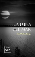 Oriol Mestres Camps | La Luna Y El Mar | Taschenbuch | Spanisch (2022)
