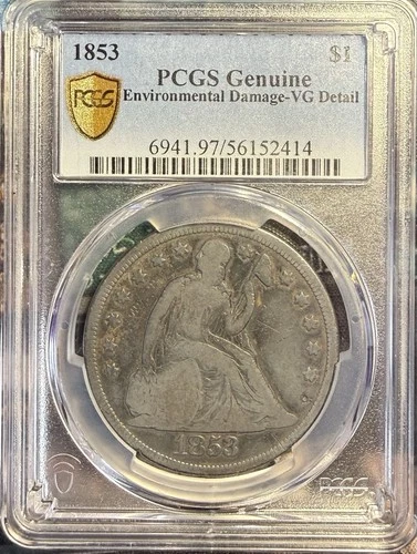 1853 Seated Liberty Silver $1 PCGS VG Detail