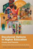 Decolonial Options In Higher Education | Cracks And Fissures | Makoni (U. A.)
