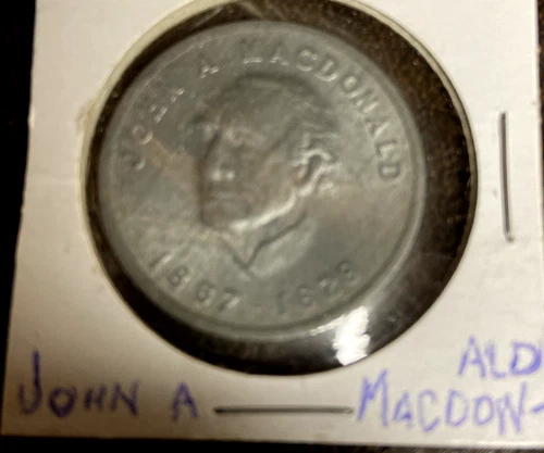 John A. MacDonald, 1867,-1878, Prime Minister, Ottawa, Canada, Token/Coin 32mm