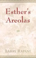 Esther's Areolas Larry Rapant Taschenbuch Kartoniert / Broschiert Englisch 1998