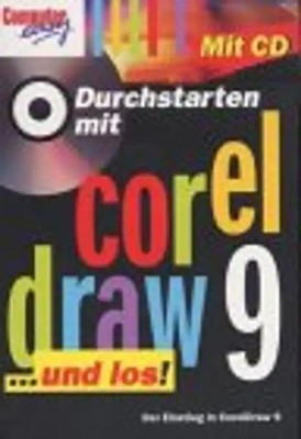 Durchstarten mit CorelDraw 9 . . . und los!, m. CD-ROM ZUSTAND SEHR GUT