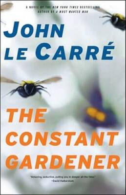 The Constant Gardener: A Novel - Paperback By le Carre, John - GOOD