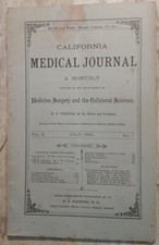 July 1886 California Medical Journal Medicine Surgery Collateral Sciences