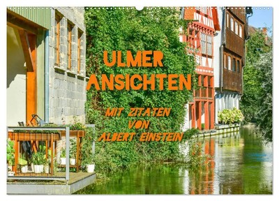Bettina Hackstein | Ulmer Ansichten mit Zitaten von Albert Einstein...