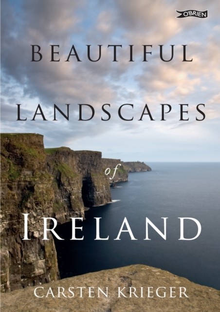 Beautiful Landscapes of Ireland by Carsten Krieger (Paperback Book)