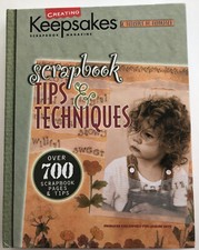 Scrapbook Tips  Techniques : Presenting over 700 of the Best Scrapbooking Ideas