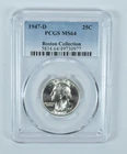 1947-D Washington Quarter Boston Collection MS64 PCGS Blue Label *0224