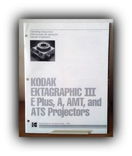 User Manual for Kodak Slide Projector Ektagraphic III E Plus, A, AMT, and ATS