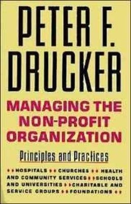 Managing the Non-Profit - Paperback, by Drucker Peter F. - Very Good x