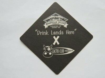 Beer COASTER ~ GRANVILLE ISLAND Brewing ~ Cactus Club Cafe ~ Vancouver,  CANADA | eBay