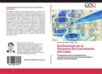 EcofisiologíA De La Hormona Del Crecimiento Del Catan Nelson Alexander Arreaga T