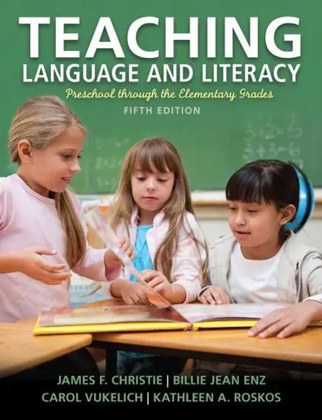 Teaching Language And Literacy: Preschool Through The Elementary Grades Buch-image