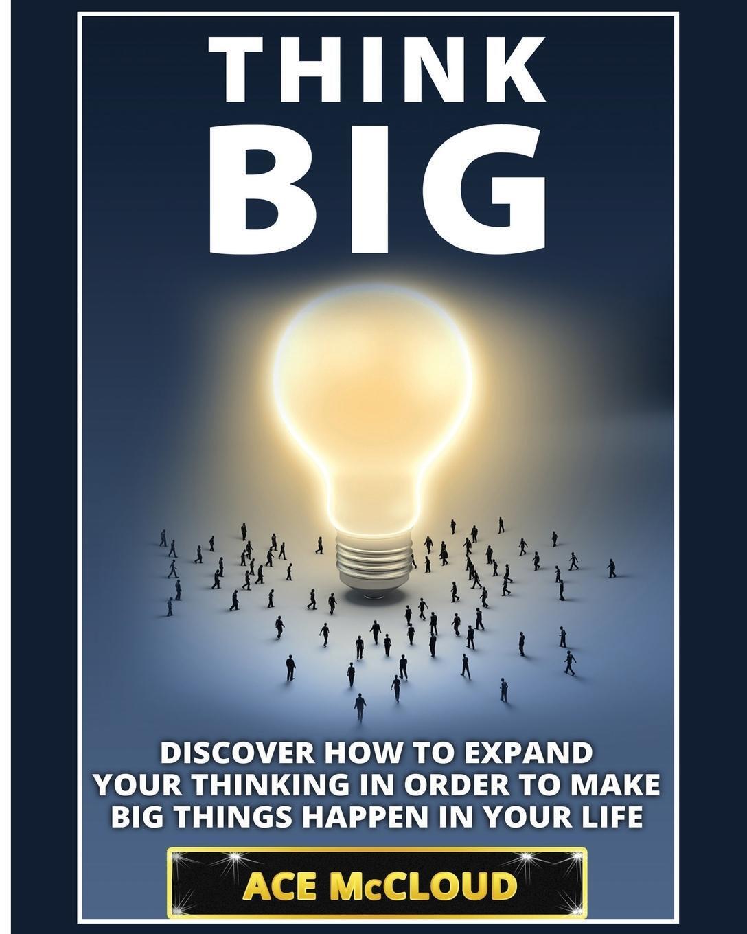 Thumbnail - Think Big | Ace Mccloud | Taschenbuch | Paperback | Englisch | 2017