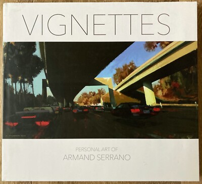 Vignettes Personal Art of Armando Serrano INSCRIBED 2016 Hardcover in Slipcase