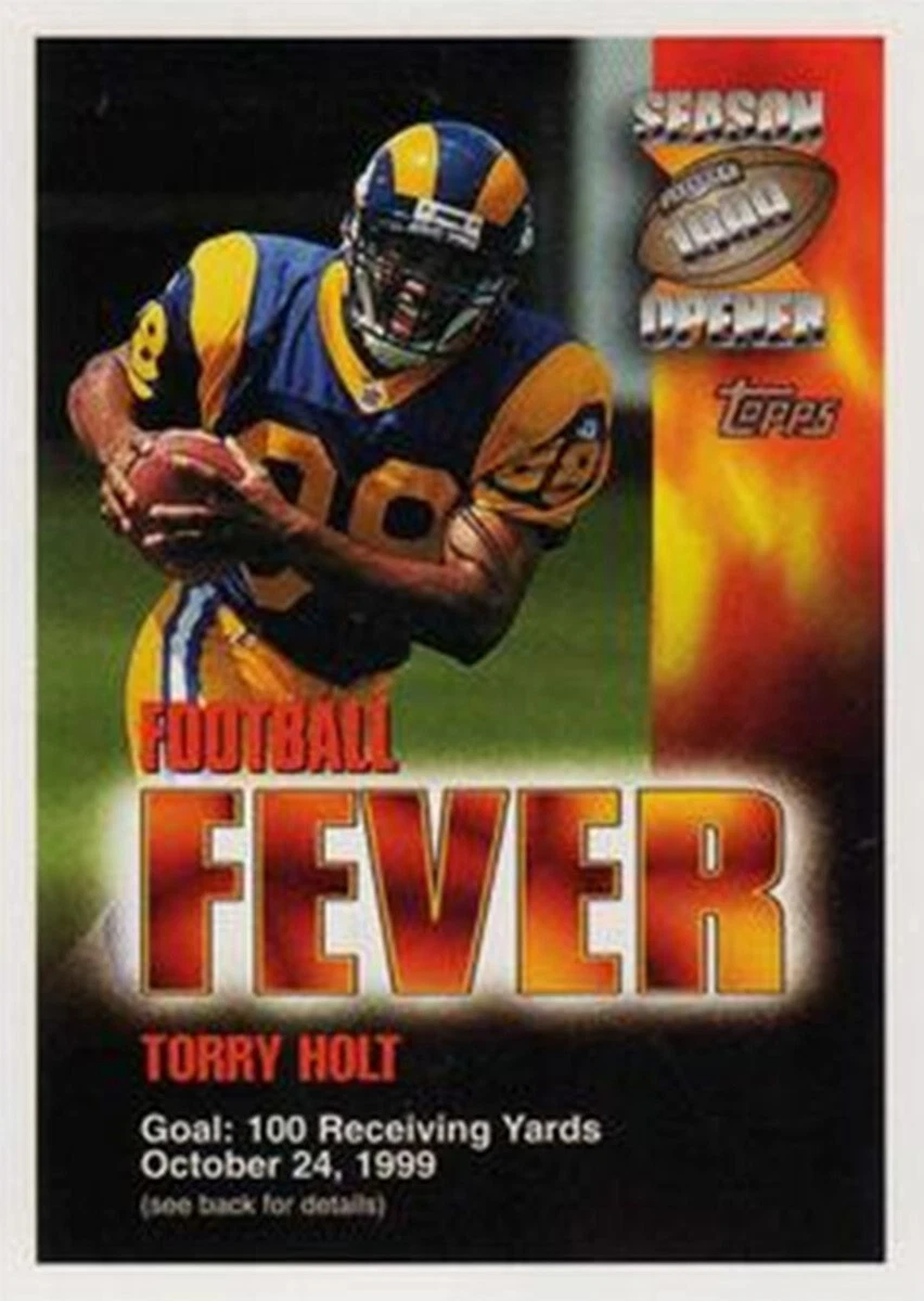 1999 Topps Season Opener Football Fever #F15B Torry Holt 10/24 St. Louis Rams