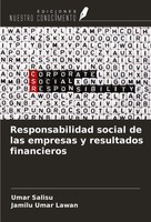 Responsabilidad Social De Las Empresas Y Resultados Financieros Salisu (U. A.)