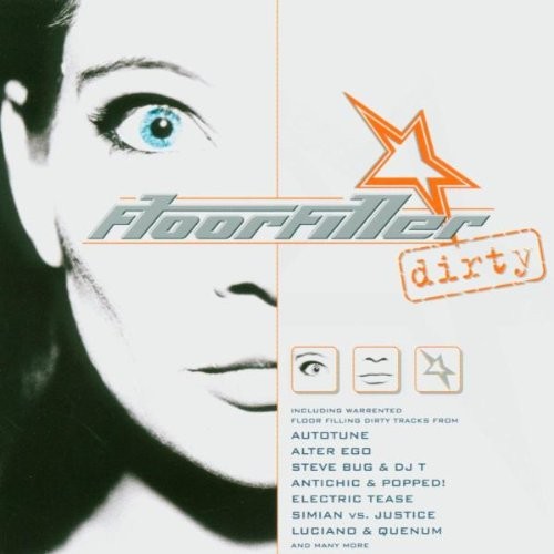 Autotune / Evers B. / Alter Ego Floor Filler - Dirty (CD) Album