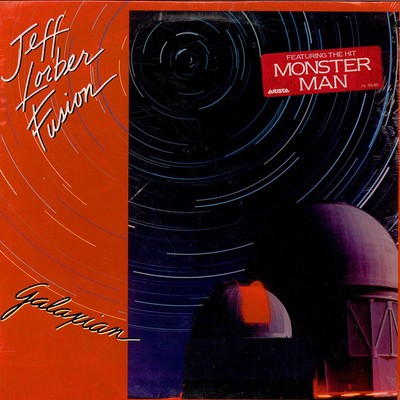 The Jeff Lorber Fusion - Galaxian (Vinyl LP - 1981 - US - Original)