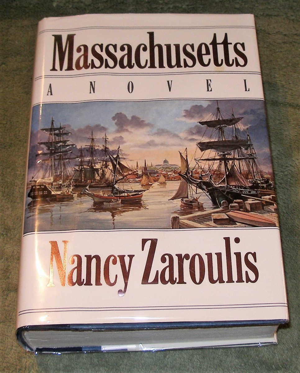 MASSACHUSETTS By Nancy Zaroulis 1991 HC/DJ ~ 1st Edition 1st