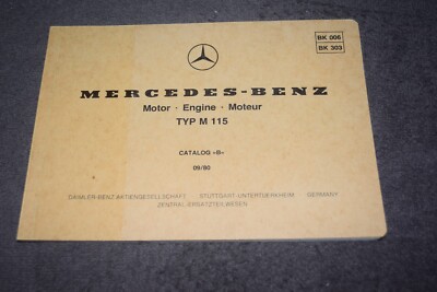 Spare parts list image catalogue Mercedes engine M 115 catalogue B 1980 first class