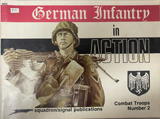 Combat Troops in Action Ser.: German Infantry in Action by Norman Harms