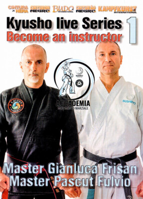 Kyusho Live Series - Become an Instructor Vol.1 DVD Gianluca Frisan
