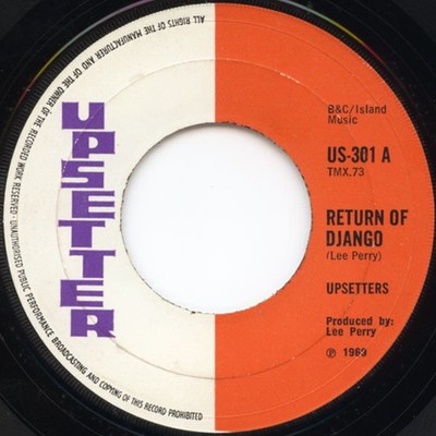 Upsetters - Return Of Django 7 Inch Vinyl Single (7 Inch Record) (Jukebox Rec...