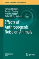 Effects Of Anthropogenic Noise On Animals Hans Slabbekoorn