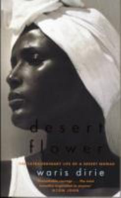 Desert Flower by Waris Dirie