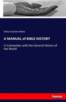 William Garden Blaikie | A Manual Of Bible History | Taschenbuch | Englisch