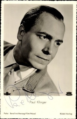 Postcard actor Paul Klinger, portrait, autograph, if the white... - 10876973