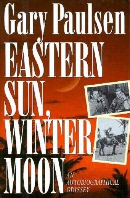 Eastern Sun, Winter Moon: An Autobiographical Odyssey - Hardcover - VERY GOOD