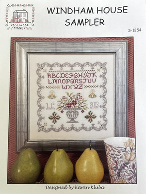 Rosewood Manor ~ Windham House Sampler