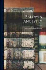 Baldwin Ancestry (Paperback or Softback)
