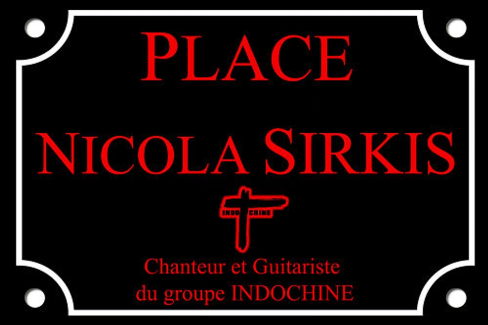 RÉPLIQUE PLAQUE RUE Nicola SIRKI INDOCHINE ALU 30X20cm