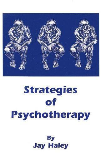 Strategies of Psychotherapy by Jay Haley (2006, Trade Paperback)
