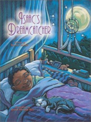 Isaac's Dreamcatcher by Bonnie Farmer