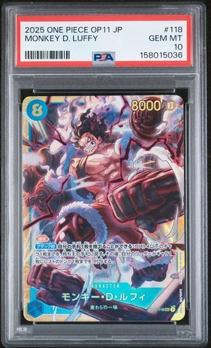 2025 ONE PIECE JAPANESE OP11-A FIST OF DIVINE SPEED #118 MONKEY D. LUFFY PSA 10