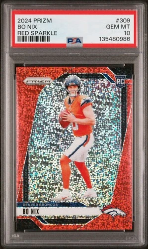 2024 Panini Prizm Rookies Bo Nix #309 Red Sparkle Prizm (RC) Broncos PSA 10 GEM