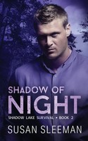 Shadow of Night Susan Sleeman Taschenbuch Shadow Lake Survival Englisch 2023