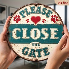 Vintage Farmhouse Please Close the Gate Tin Metal Signs Home D cor 8x8