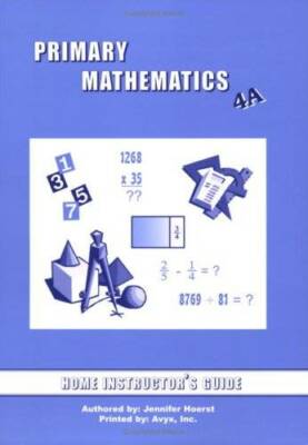 Primary Mathematics Home Instructor's Guide 4A (U.S. Edition) - Paperback - GOOD
