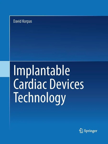 David Korpas | Implantable Cardiac Devices Technology | Taschenbuch | Englisch-image