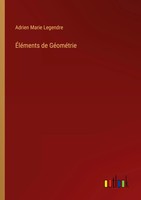 ÉLéMents De GéOméTrie Adrien Marie Legendre Taschenbuch FranzöSisch 2024