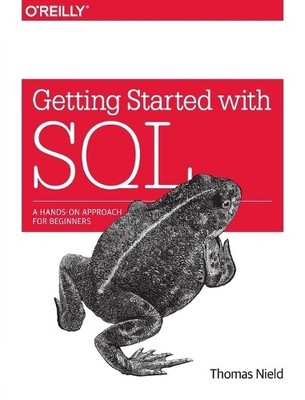 Thomas Nield Getting Started with SQL (Paperback)