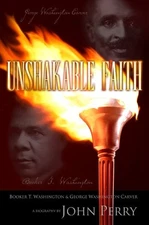UNSHAKABLE FAITH By John Perry - Hardcover **BRAND NEW**