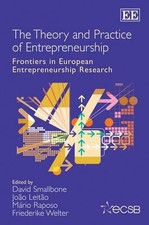 The Theory and Practice of Entrepreneurship by David Smallbon... - 9781849803793