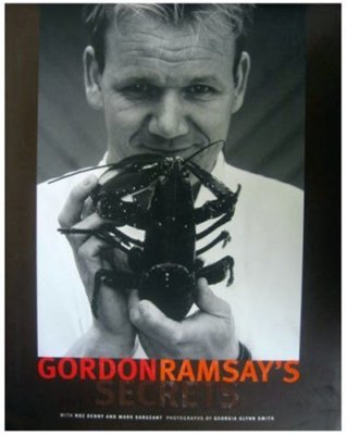 Gordon Ramsay's Secrets By Gordon Ramsay. 9781844000371