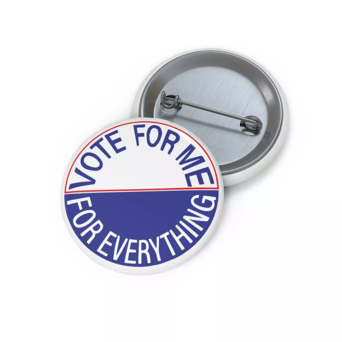 Vote for sale me button pins